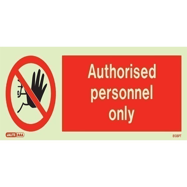 Authorized Personnel Only 8138