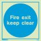 Shop our Fire exit keep clear 5257